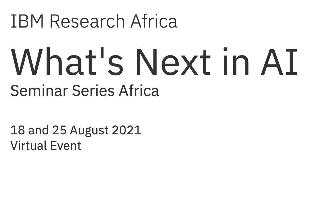 What’s Next In AI – Seminar Series Africa