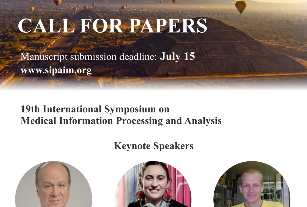 The 19th International Symposium on Medical Information Processing and Analysis (SIPAIM)